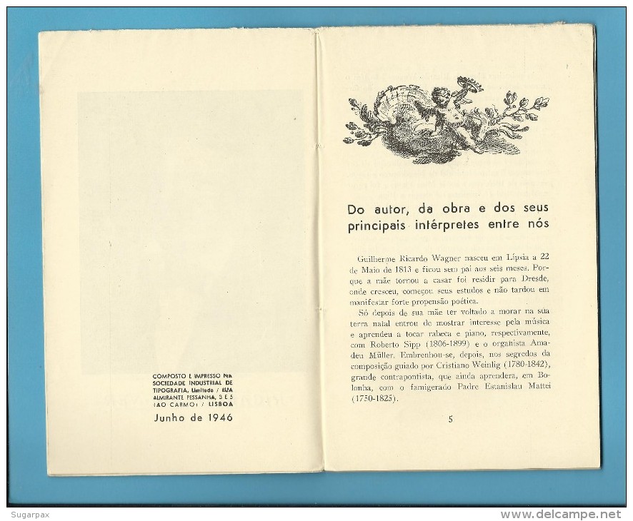 LOHENGRIN ( WAGNER ) Teatro De S. Carlos - 1946 - Colecção ÓPERA N.º 5 - See Scans - Teatro