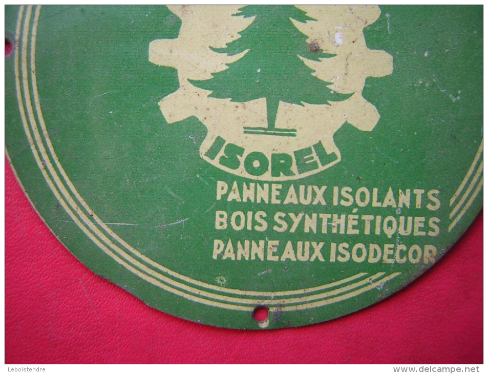 PUPLICITE PETITE PLAQUE EN TOLE DIAMETRE 75 MM ISOREL PANNEAUX ISOLANTS BOIS SYNTHETIQUES ISODECOR 67 BD HAUSSMAN PARIS - Plaques En Tôle (après 1960)