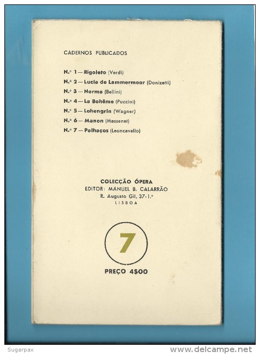 PALHAÇOS ( LEONCAVALLO ) Teatro de S. Carlos - 1946 - Colecção ÓPERA n.º 7 - With AUTOGRAPH - See Scans