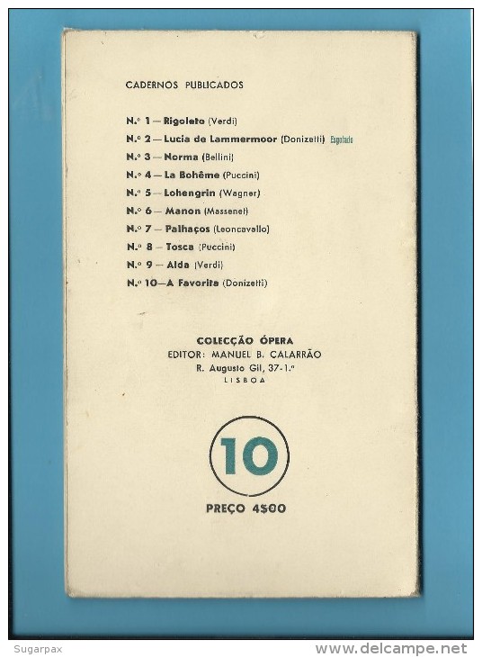 A FAVORITA ( DONIZETTI ) Ópera Francesa - Nova Orleans - 1946 - Colecção ÓPERA N.º 10 - With AUTOGRAPH - See Scans - Theater