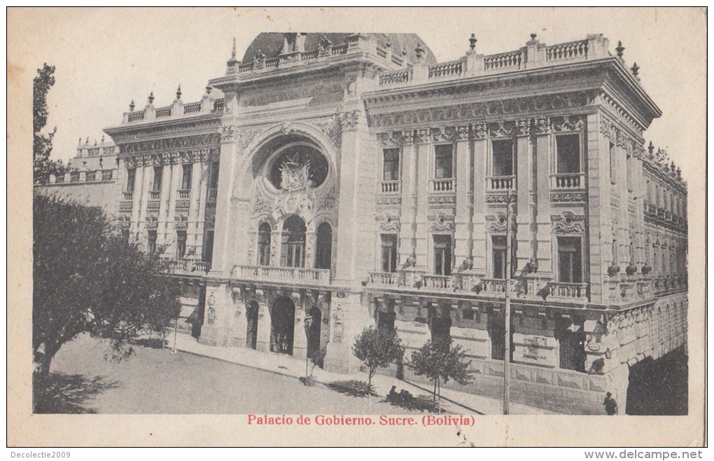 B78734 Palacio De Gobierno Sucre   Bolivia Scan Front/back Image - Bolivia