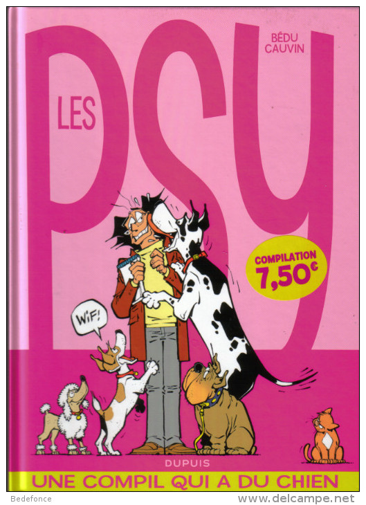 Psy (les) - La Compil Qui A Du Chien - Bédu Et Cauvin - Psy