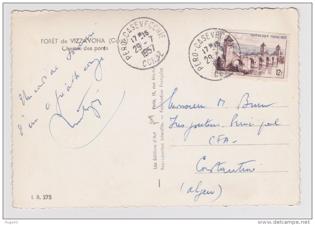 (RECTO / VERSO) FORET DE VIZZAVONA EN 1957 - CHEMIN DES PONTS - N° I.B. 275 - LEGER PLIS D' ANGLE EN HAUT A DROITE - Other & Unclassified