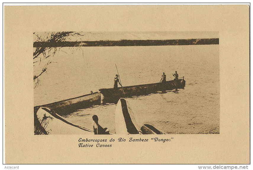 Embarcaçaes Do Rio Zambeze " Domgos " Native Canoes Edit J. F. Moinhos Lourenço Marques 205 - Mozambique