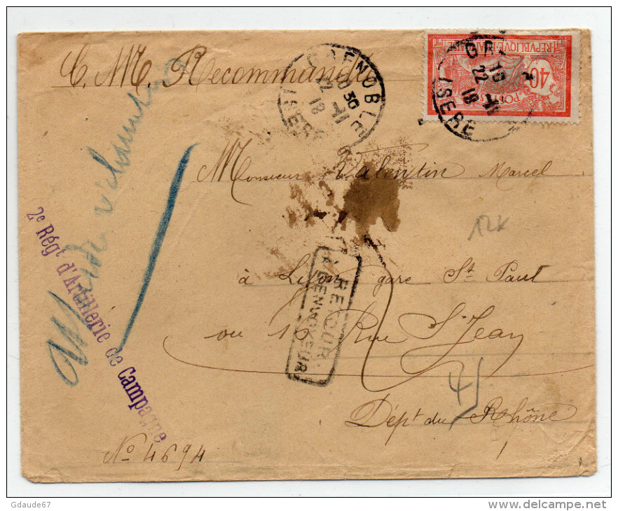 1918 - ENVELOPPE RECOMMANDEE De GRENOBLE (ISERE) Avec CACHET MILITAIRE "2° RGT ARTILLERIE DE CAMPAGNE" REEXPEDIEE - SEUL - Military Postmarks From 1900 (out Of Wars Periods)