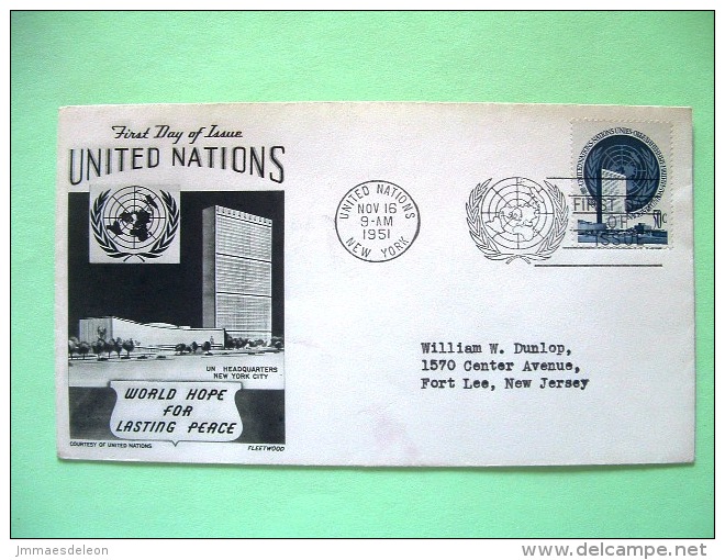 United Nations - New York 1951 FDC Cover To Fort Lee - UN Building - Scott # 10 = 2.5 $ - Cartas & Documentos