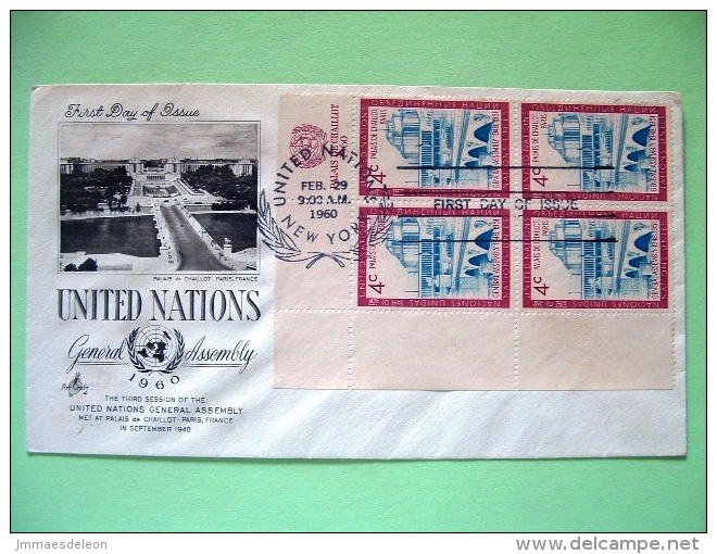 United Nations - New York 1960 FDC Cover - Chaillot Place, Paris - Block Of 4 With Date - Storia Postale