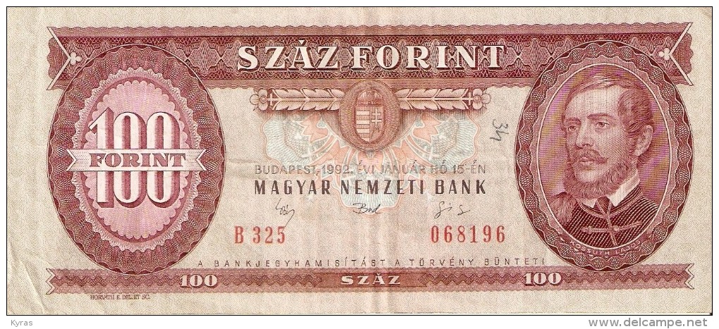 HONGRIE . 100 FORINT . SZAZ FORINT . KOSSUTH LAJOS . Budapest 1992 - Ungheria