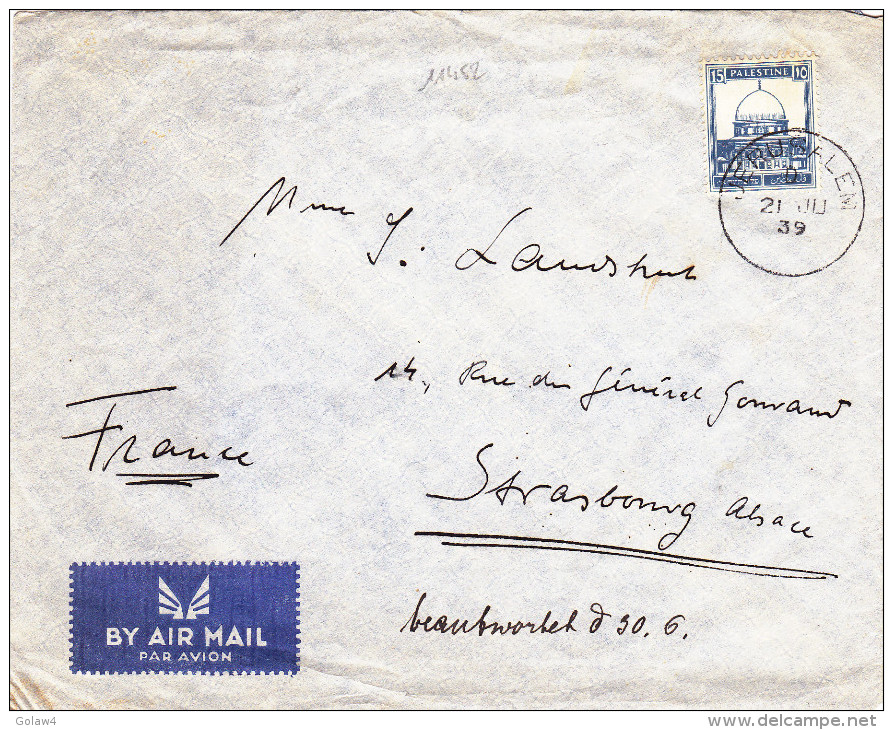 11452# PALESTINE LETTRE PAR AVION BY AIR MAIL Obl JERUSALEM 1939 TALPIOTH STRASBOURG BAS RHIN - Palestine