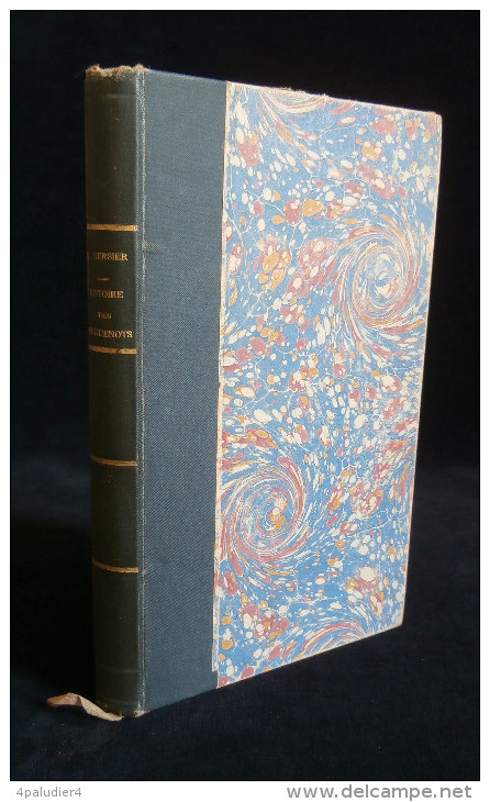 Protestantisme Calvinisme L'HISTOIRE DES HUGUENOTS Eugène BERSIER 1892 Amiral De Coligny - Religion