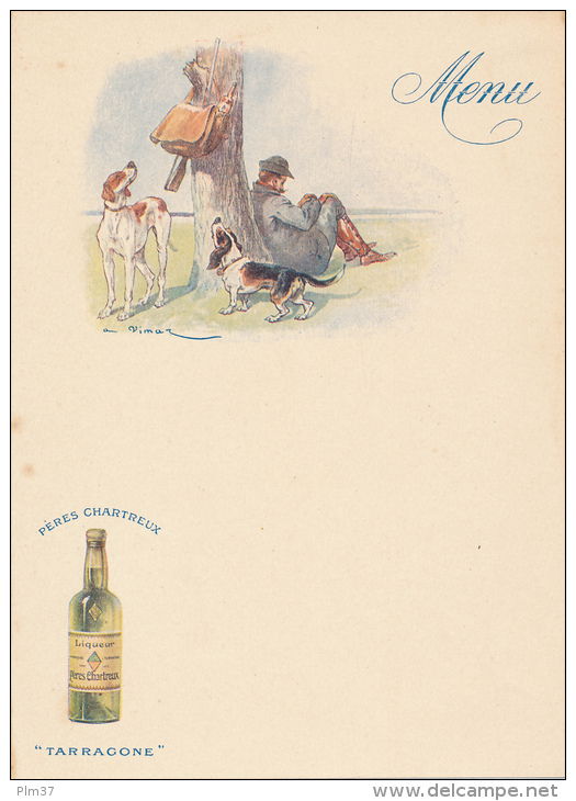 Menu Publicitaire - Liqueur Des Pères Chartreux "Tarragone" - Chasseur Et Ses Chiens,, Vimar - Menus