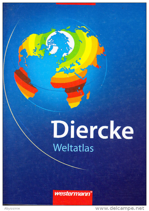 D23 - DIERCKE - WELTATLAS - WESTERMANN - 2008 - 299 Pages - Illustrations Géographiques à Toutes Les Pages - Mapas/Atlas