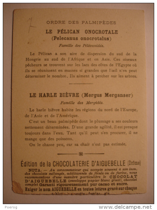 CHROMO - PELICAN ONOCROTALE HARLE BIEVRE CARTE CHOCOLOAT D'AIGUEBELLE LE MONDE DES OISEAUX - 7X10 - ORDRE DES PALMIPEDES - Aiguebelle