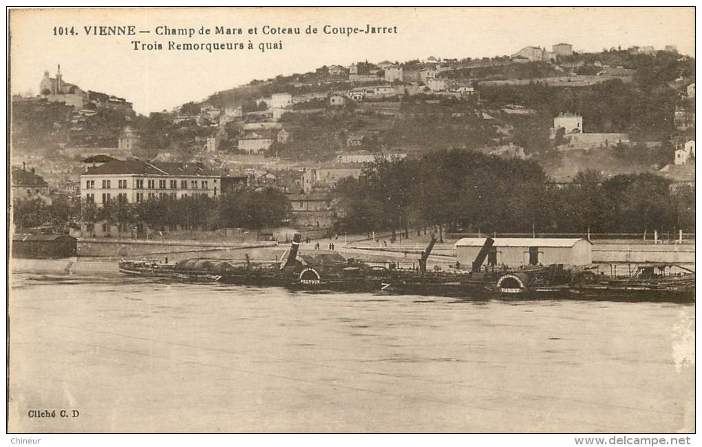 VIENNE CHAMP DE MARS ET COTEAU DE COUPE JARRET TROIS REMORQUEURS A QUAI - Vienne