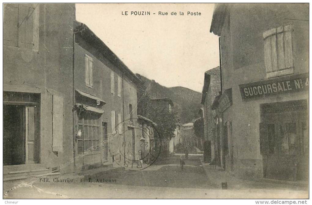 LE POUZIN RUE DE LA POSTE - Le Pouzin