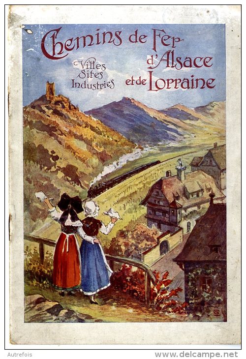 CHEMINS DE FER D ALSSACE ET DE LORRAINE   -  11 PAGES  - - Alsace