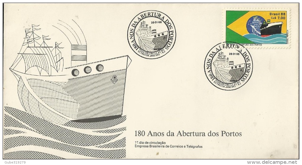 BRAZIL 1988 - NUMBERED  FDC 180 ANOS DA ABERTURA DOS PORTOS W 1 ST OF BRAZIL 88 CZ$ 7,00 NR 61182 OBL RIO DE JANEIRO JAN - FDC