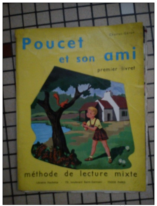 Poucet Et Son Ami Méthode De Lecture HACHETTE - Livres Scolaires