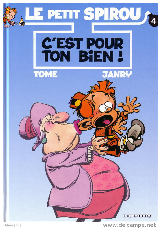 Le Petit Spirou - C´est Pour Ton Bien - N° 4 - 1994 - éditeur Dupuis -  D1 - Petit Spirou, Le
