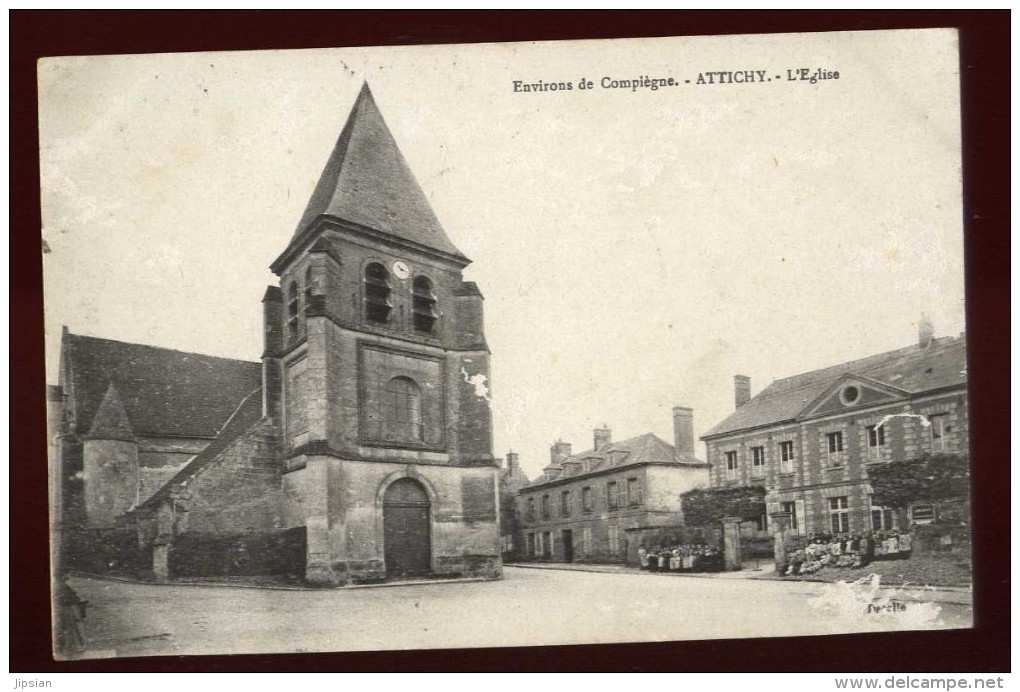 Cpa Du 60  Attichy Environs De Compiègne L´ église   NAT4 - Attichy