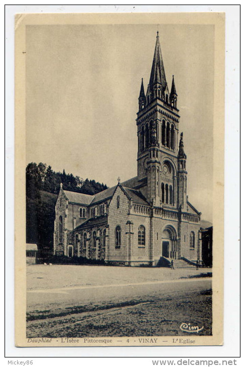 VINAY---L'église   N°4 éd CIM--Série Dauphiné--L'Isère Pittoresque - Vinay