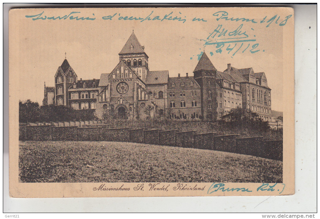 6690 SANKT WENDEL, Missionshaus, 1918, Steyler Missionare - Kreis Sankt Wendel