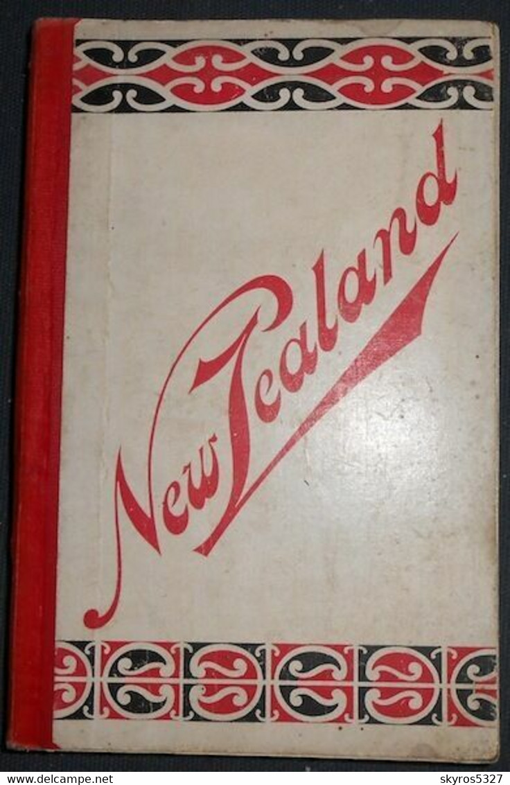 New Zealand Or Ao-Teä-Roa (the Long Bright World) – Its Wealth And Resources Scenery Travel-routes Spas And Sport - 1900-1949