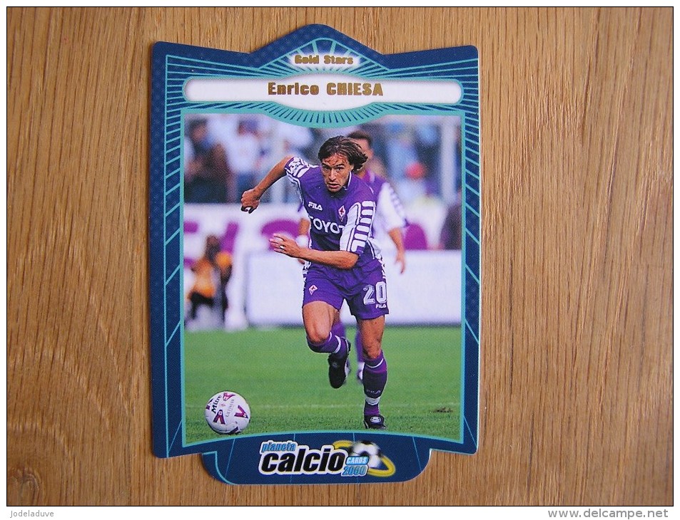 CALCIO 2000 GOLD STARS Enrico Chiesa Trading Cards Football Italia Italie Carte Collection - Autres & Non Classés