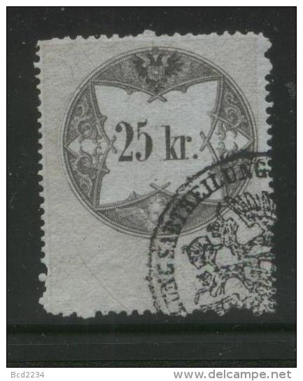 AUSTRIA 1860 REVENUE 25KR THIN BLUISH PAPER  NO WMK PERF 15.00 X 15.00 BAREFOOT 066 - Revenue Stamps