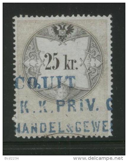 AUSTRIA 1858 REVENUE 25KR WHITISH PAPER  NO WMK PERF 13.50 X 13.50 BAREFOOT 037 - Revenue Stamps