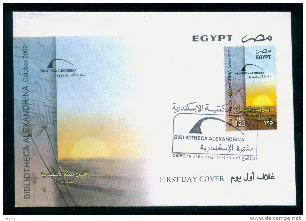 EGYPT / 2002 /  INAUGURATION OF BIBLIOTHECA ALEXANDRINA ( ALEXANDRIA LIBRARY ) / FDC - Lettres & Documents