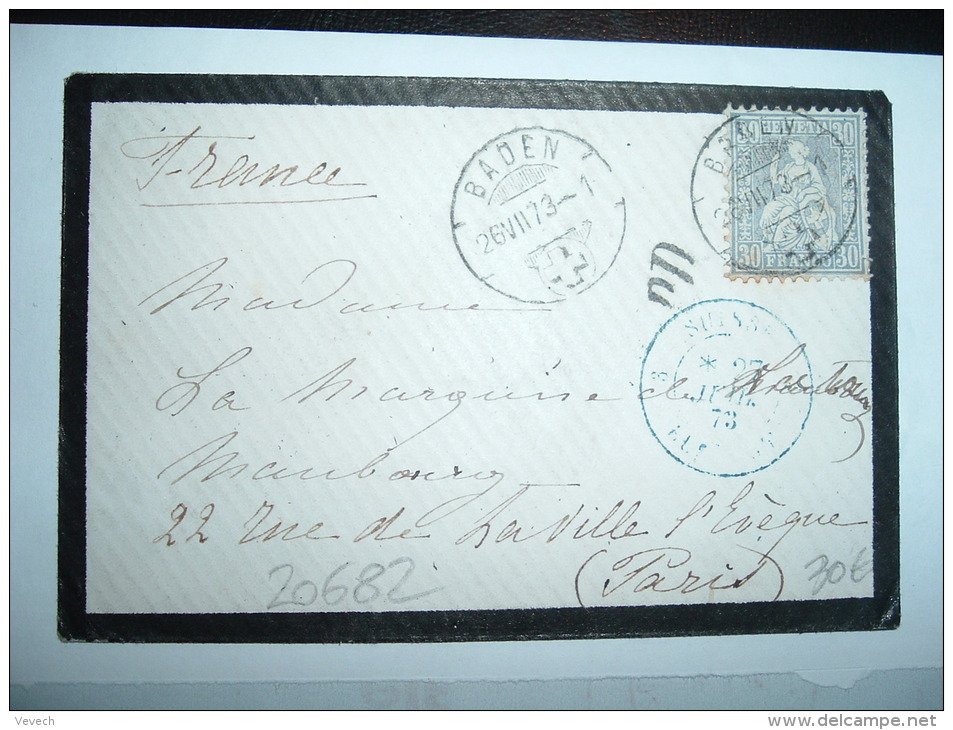 LETTRE POUR LA FRANCE TP 30 OBL. 26 VII 73 BADEN + GRIFFE PD + CACHET ENTRE BLEU 27 JUIL 73 SUISSE BELFORT - Covers & Documents