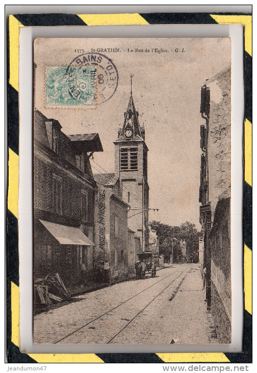 SAINT-GRATIEN. - . LA RUE DE L'EGLISE - Saint Gratien