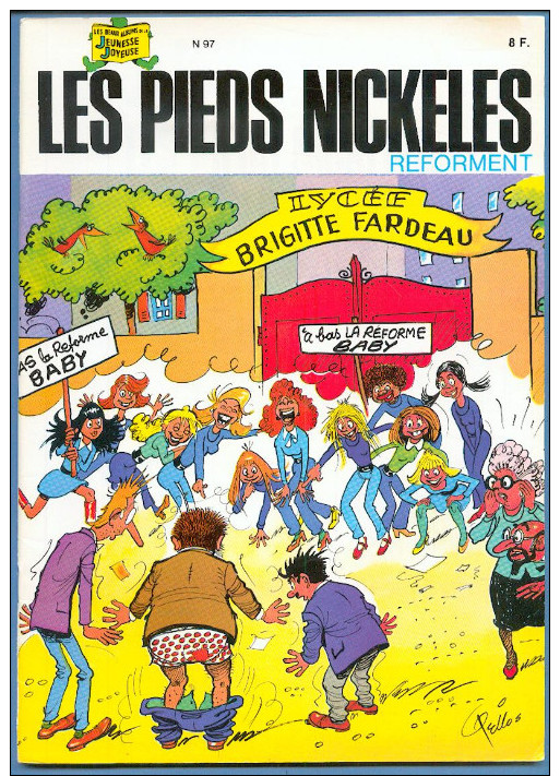 No PAYPAL !! : René PELLOS Les PIEDS NICKELÉS 97 PN Reforment ( Brigitte Fardeau ),RÉEDITION S.p.e ©.1983 TTBE/NEUF - Pieds Nickelés, Les