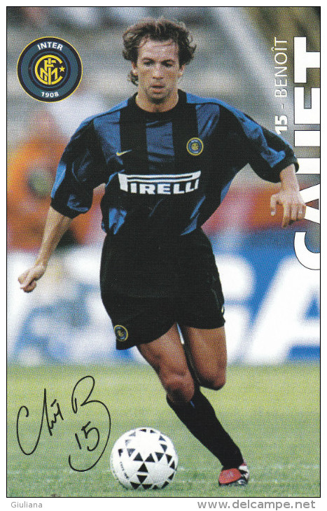Cartolina Autografata "Benoit Cauet"  Inter F.C. - Autogramme