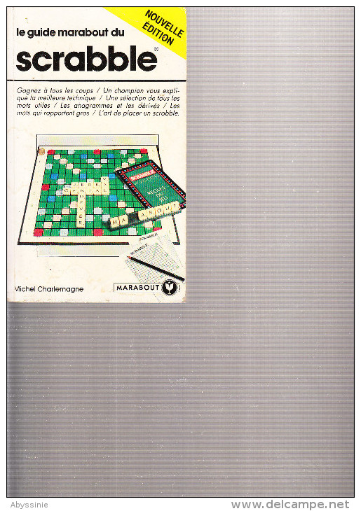 D23 - SCRABBLE - Le Guide Marabout De Michel Charlemagne - 1994 - 340 Pages - Jeux De Société