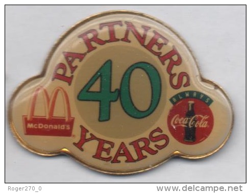 McDonald´s , Partners 40 Years , Coca Cola - McDonald's