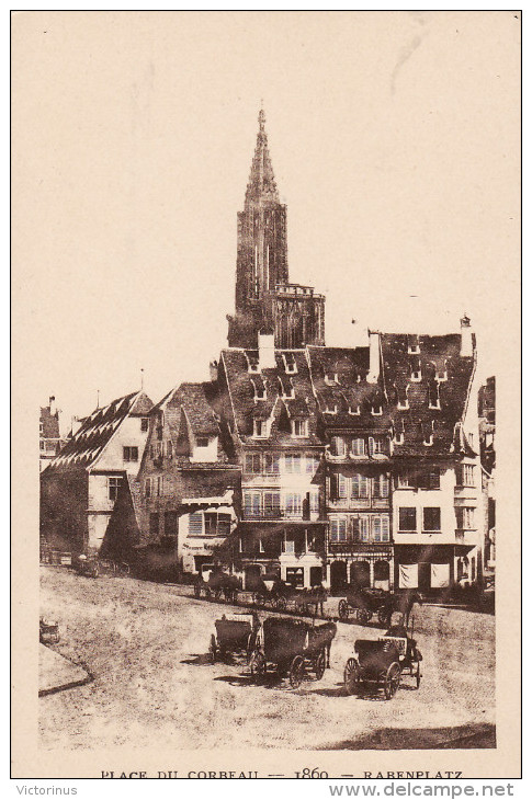 LE STRASBOURG DISPARU - PLACE DU CORBEAU 1860 - Strasbourg