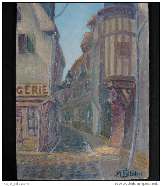 Huile Sur Panneau « Tour De L’Orfèvre De Troyes » Signée De M. Petetin - Oleo