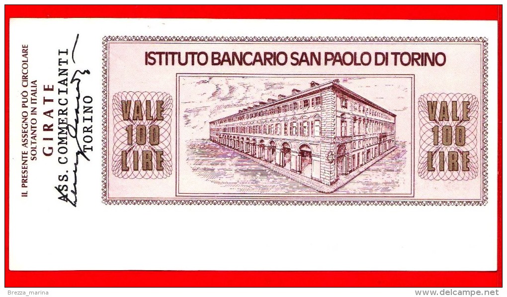MINIASSEGNI - ISTITUTO BANCARIO SAN PAOLO DI TORINO - L. 100 - Nuovo - FdS - [10] Cheques Y Mini-cheques