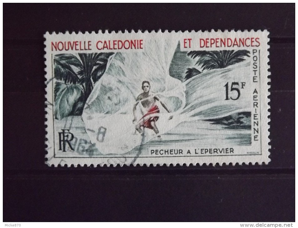 Nouvelle Calédonie Poste Aérienne N°67 Oblitéré Pécheur à L'épervier - Used Stamps