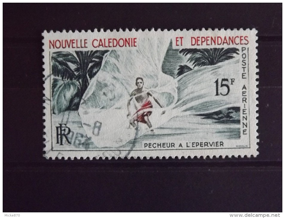 Nouvelle Calédonie Poste Aérienne N°67 Oblitéré Pécheur à L'épervier - Oblitérés