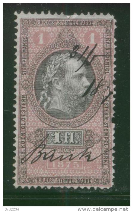AUSTRIA 1875 EMPEROR FRANZ-JOZEF 1FL CARMINE & BLACK REVENUE PERF10.75 X 10.75 BAREFOOT 197 - Steuermarken