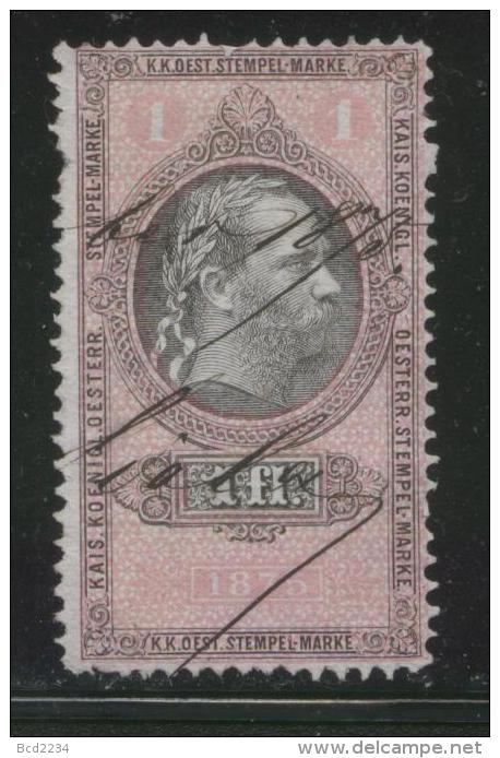 AUSTRIA 1875 EMPEROR FRANZ-JOZEF 1FL CARMINE & BLACK REVENUE PERF10.75 X 10.25 BAREFOOT 197 - Steuermarken