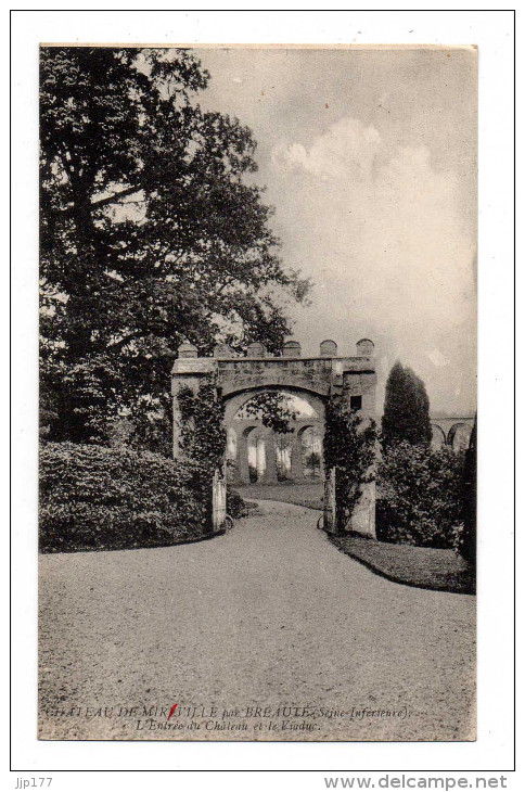 Chateau De Mireville Par Breauté Vue Sur Le Porche D'entrée Et Le Viaduc Au Loin Canton Goderville - Goderville