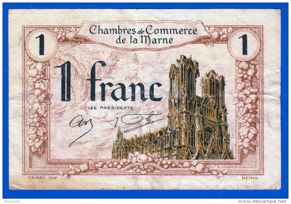 BON - BILLET - MONNAIE - CHAMBRE DE COMMERCE 51 UN FRANC REIMS CHALON SUR MARNE EPERNAY DU 10 10 1920 N° 1.210.142 - Chambre De Commerce