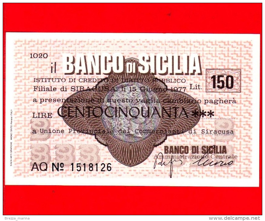 MINIASSEGNI - BANCO DI SICILIA  - L. 150 - Nuovo - FdS - [10] Cheques Y Mini-cheques