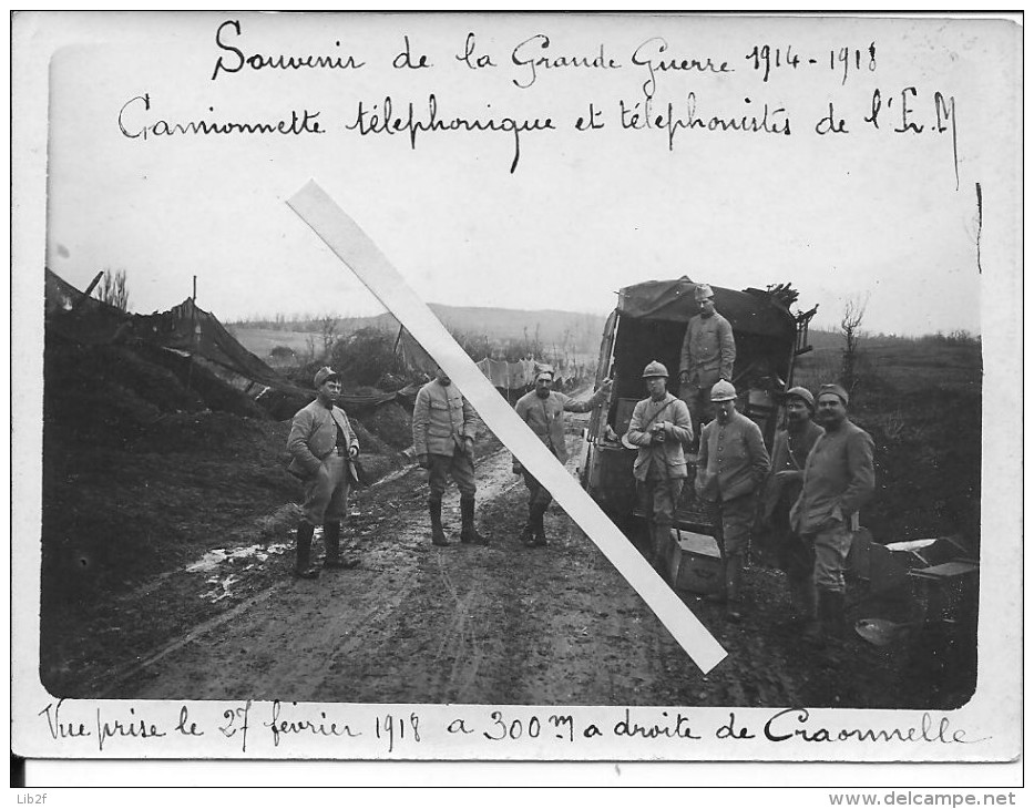 Aisne Craonnelle Camionnette Téléphonique Et Téléphonistes De L´E.M 27/2/1918 1 Photo 1914-1918 14-18 Ww1 WWI 1.wk - War, Military