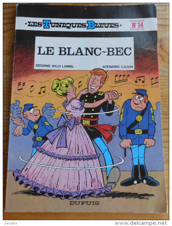 TUNIQUES BLEUES 14 Le Blanc Bbec EO 1979 - Edizioni Originali (francese)