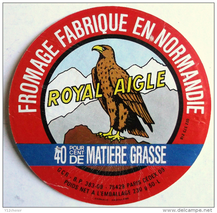 ETIQUETTE FROMAGE ROYAL AIGLE FABRIQUE EN NORMANDIE LAIT LAITERIE - Formaggio